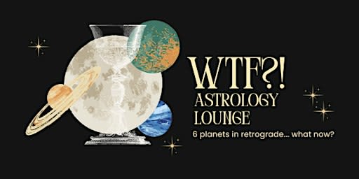 WTF Astrology Lounge