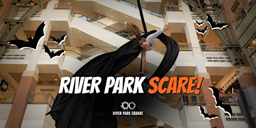 River Park SCARE!