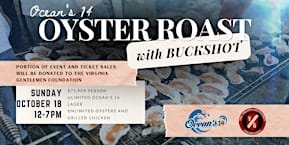 Oyster Roast w/ Buckshot