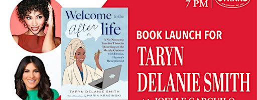 SOLD OUT - Taryn Delanie Smith + Joelle Garguilo: Welcome to the Afterlife