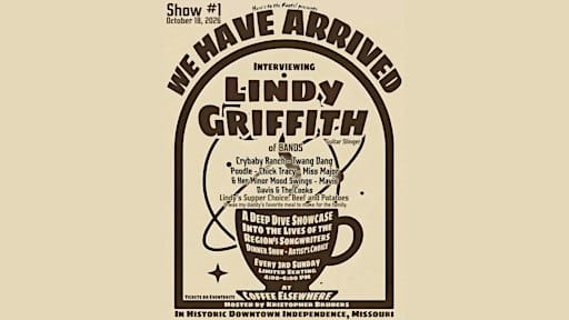 We Have Arrived at Coffee Elsewhere: Show #1 - Lindy Griffith