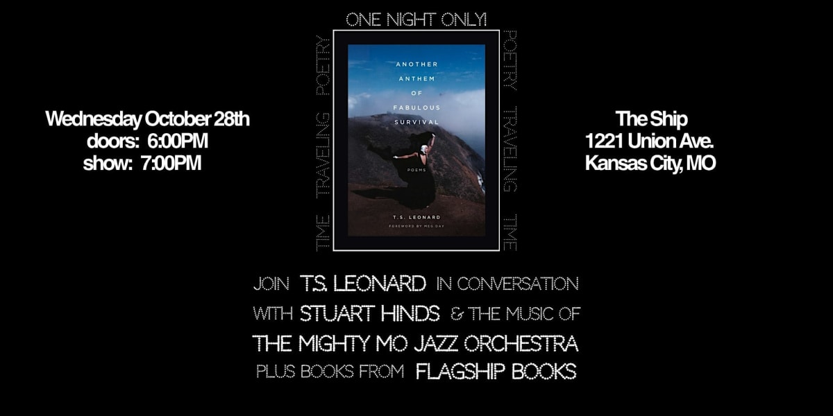 T.S. Leonard Presents: A Night of Poetry, Jazz, and Time Travel