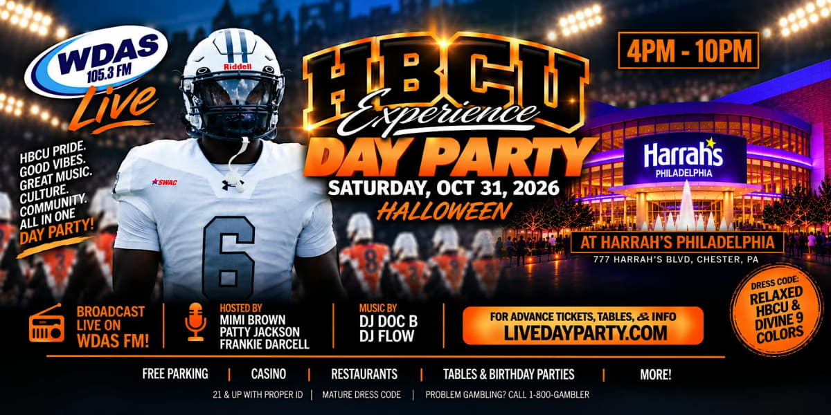 THE WDAS LIVE "HBCU" DAY PARTY EXPERIENCE
