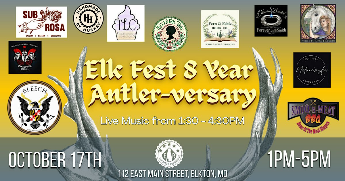 Elk Fest 8-Year Antler-Versary