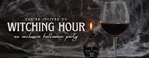 Witching Hour: An Exclusive Halloween Party