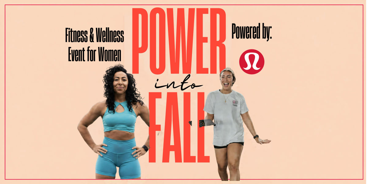 Power into Fall: A Fitness & Wellness Event