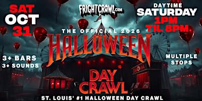 The Fright Crawl | St. Louis Halloween Day Bar Crawl 2026 | Sat, Oct 31