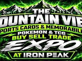 THE MOUNTAIN VIEW REGIONAL 2 DAY SPORTS CARD & POKEMON BUY SELL TRADE EXPO