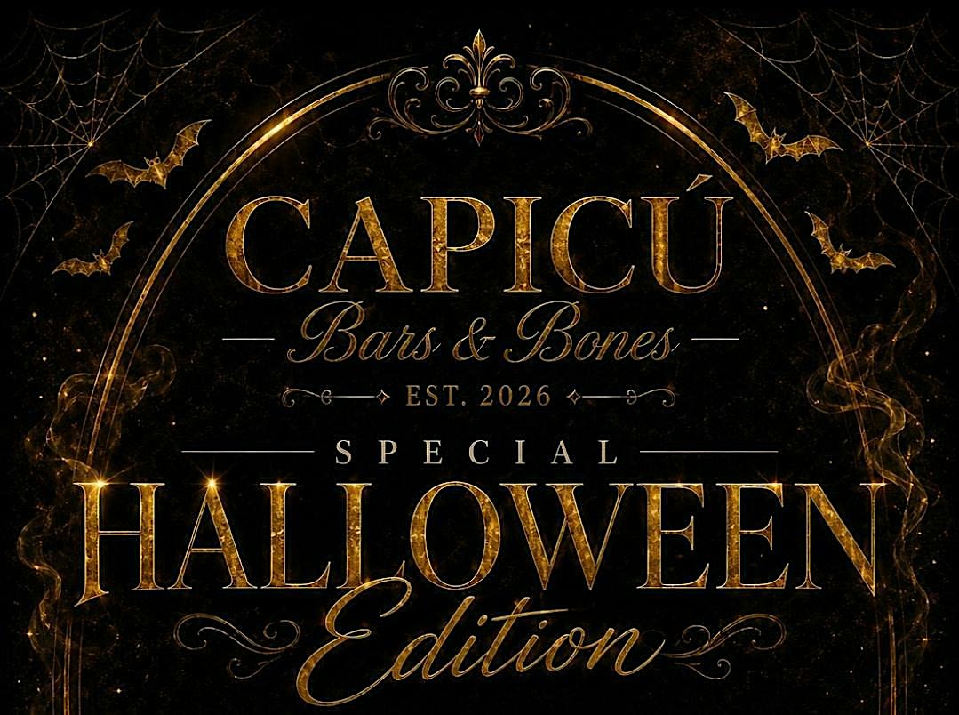 Capicú Bars & Bones: Halloween Edition