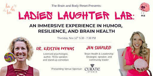 Ladies Laughter Lab: An Immersive Experience in Humor and Resilience