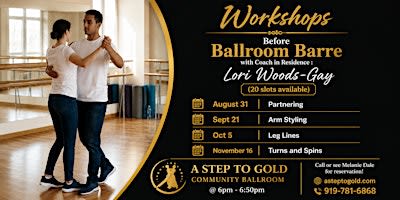 Workshops Before Ballroom Barre with Coach Lori Woods-Gay