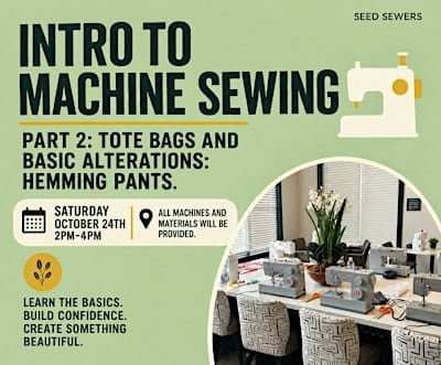 Intro to Machine Sewing: Part 2 — Tote Bags & Basic Alterations: Hemming