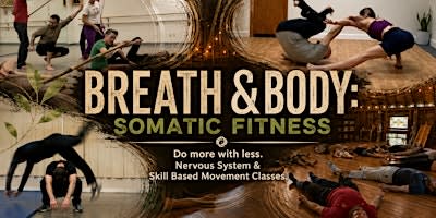 Breath & Body: 6 Week Somatic Fitness Series