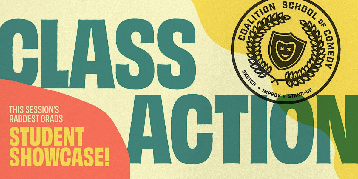 CLASS ACTION: Stand-Up Comedy Showcase!