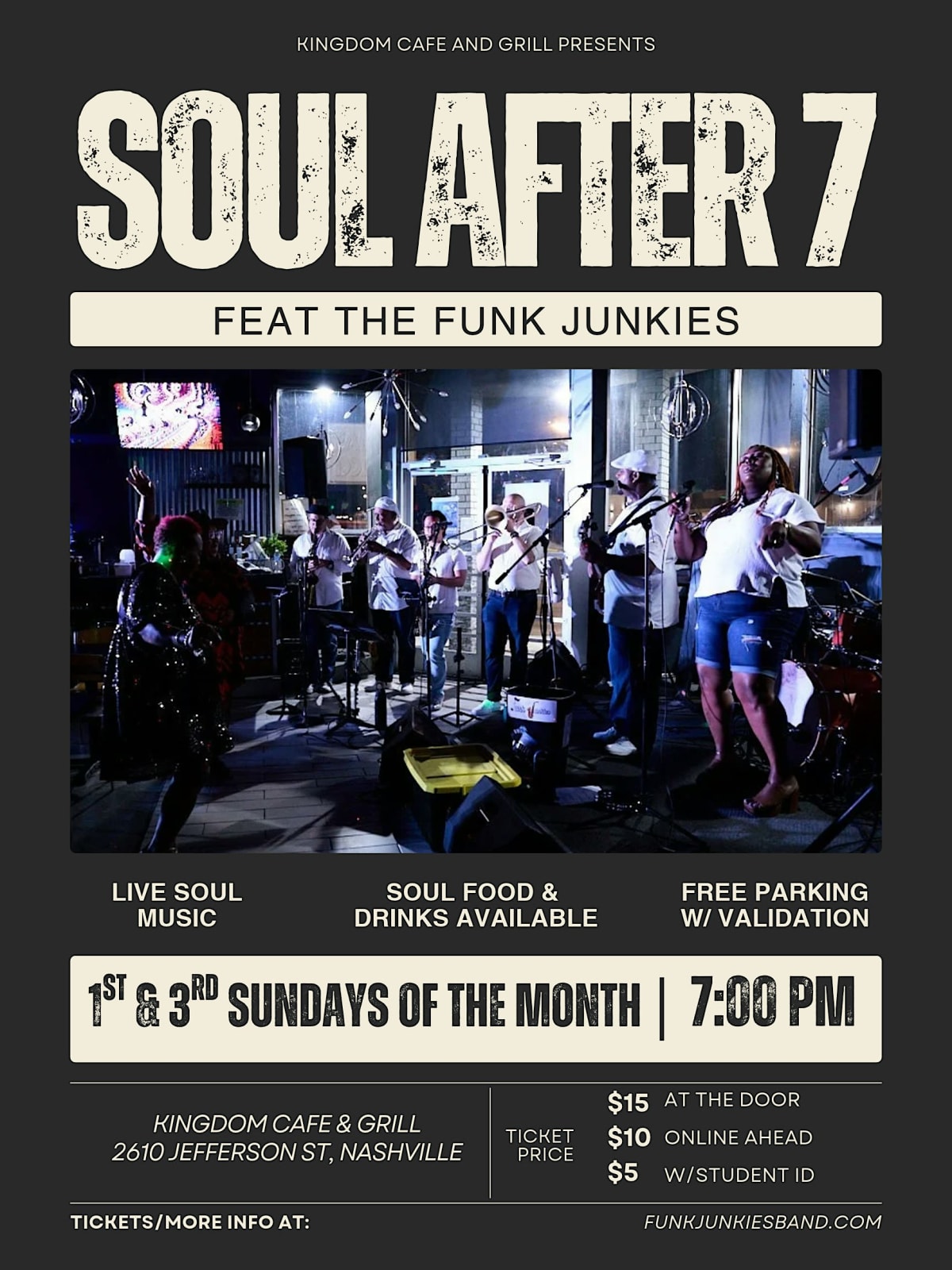 Soul After 7 - The Funk Junkies Live @ Kingdom Café
