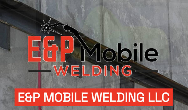 E&P Mobile Welding LLC