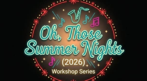 Summer Workshop Intensive for Ages 9 to 99 (June 14 – 27)