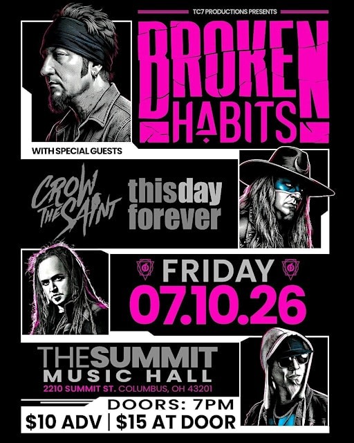 TC7 Productions Presents: BROKEN HABITS @ The Summit Music Hall