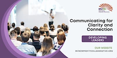 Communicating for Clarity & Connection