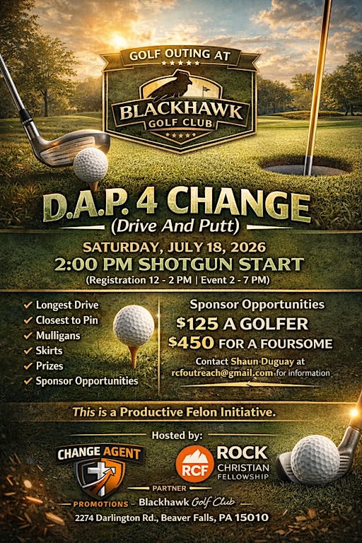 D.A.P. 4 CHANGE- Drive And Putt Golf Outing