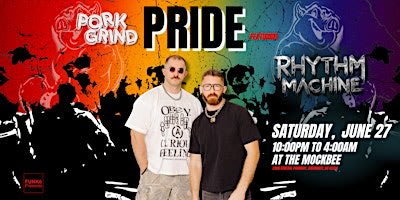 PORKGRIND - Pride Edition Featuring Rhythm Machine
