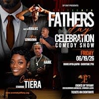 The Juneteenth Fathers Day Celebration Comedy Show w/ Cousin Tiera