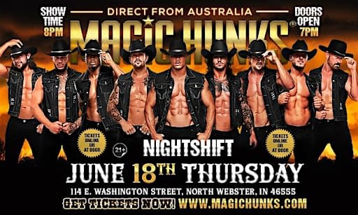 MAGIC HUNKS AUSTRALIA TAKEOVER NORTH WEBSTER,IN USA!!!