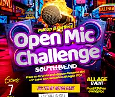 Open Mic Challenge - South Bend pt. 2