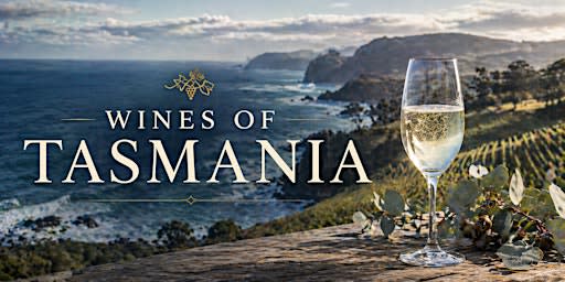 Wines of TASMANIA