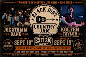 BLACK DIRT COUNTRY JAM @ EXIT 210 SALOON FEATURING: JOE STAMM BAND