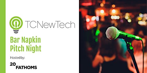 TCNewTech Bar Napkin Pitch Night