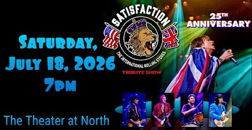 "Satisfaction” A Tribute to the Rolling Stones