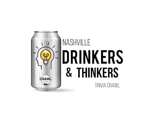 Nashville Drinkers & Thinkers Trivia Crawl