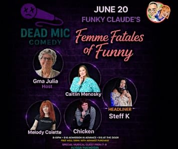 Dead Mic Comedy presents - Femme Fatales of Funny