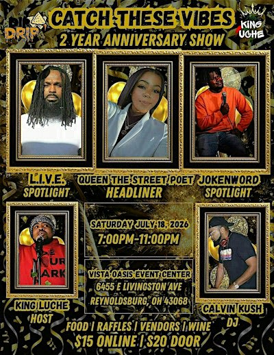 Catch These Vibes 2 Year Anniversary