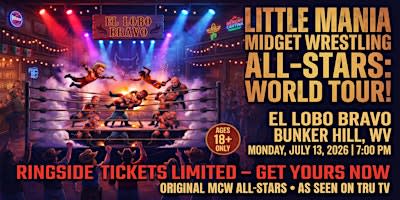 Little Mania Wrestling: Big Action, Tiny Wrestlers! Bunker Hill, WV!