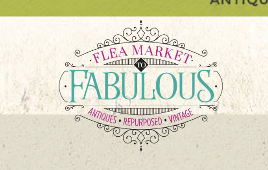  Flea Market to Fabulous