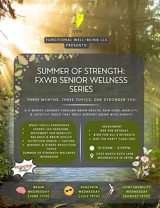 Summer of Strength: FXWB Senior Wellness Series