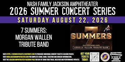 8/22/26 7 Summers Morgan Wallen Tribute