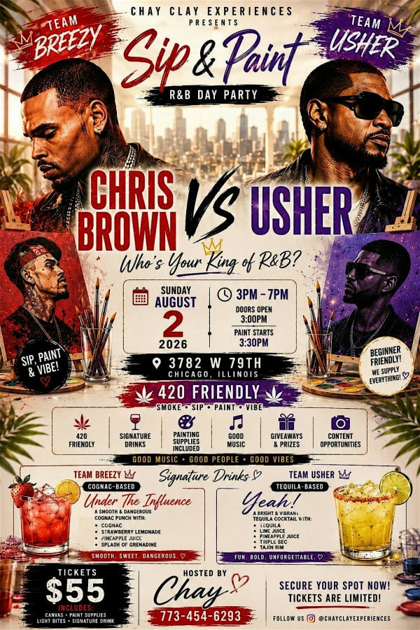 CHRIS BROWN VS USHER SIP & PAINT