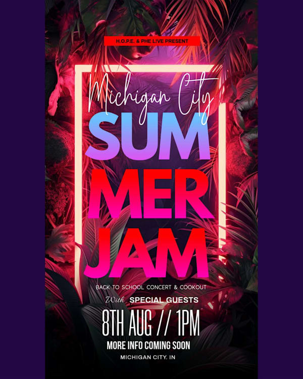 Michigan City Summer Jam - Back To School Cookout & Concert