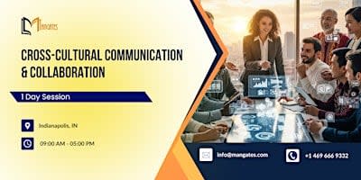 Cross-Cultural Communication & Collaboration – 1 Day Session | Indianapolis