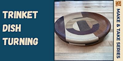 Trinket Dish Turning