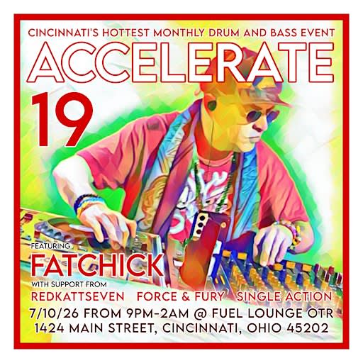 Accelerate 19 featuring Fatchick, Single Action, Force&Fury & redkattseven