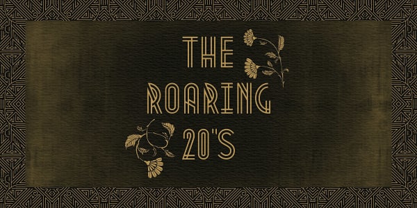 The Roaring 20s - Murder Mystery Dinner (July 25)