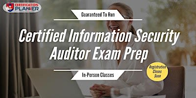 CISA Preparation Training by Experts in Cincinnati, OH