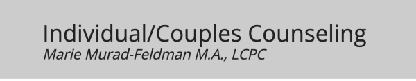 Supportive Therapy — Marie Murad-Feldman, M.A., LCPC