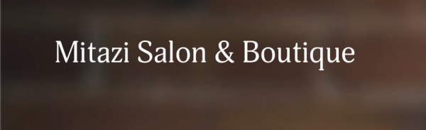 Mitazi Salon & Boutique