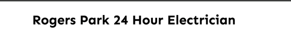  Rogers Park 24 Hour Electrician