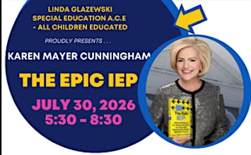 The Epic IEP with The Special Education Boss: Karen Mayer Cunningham